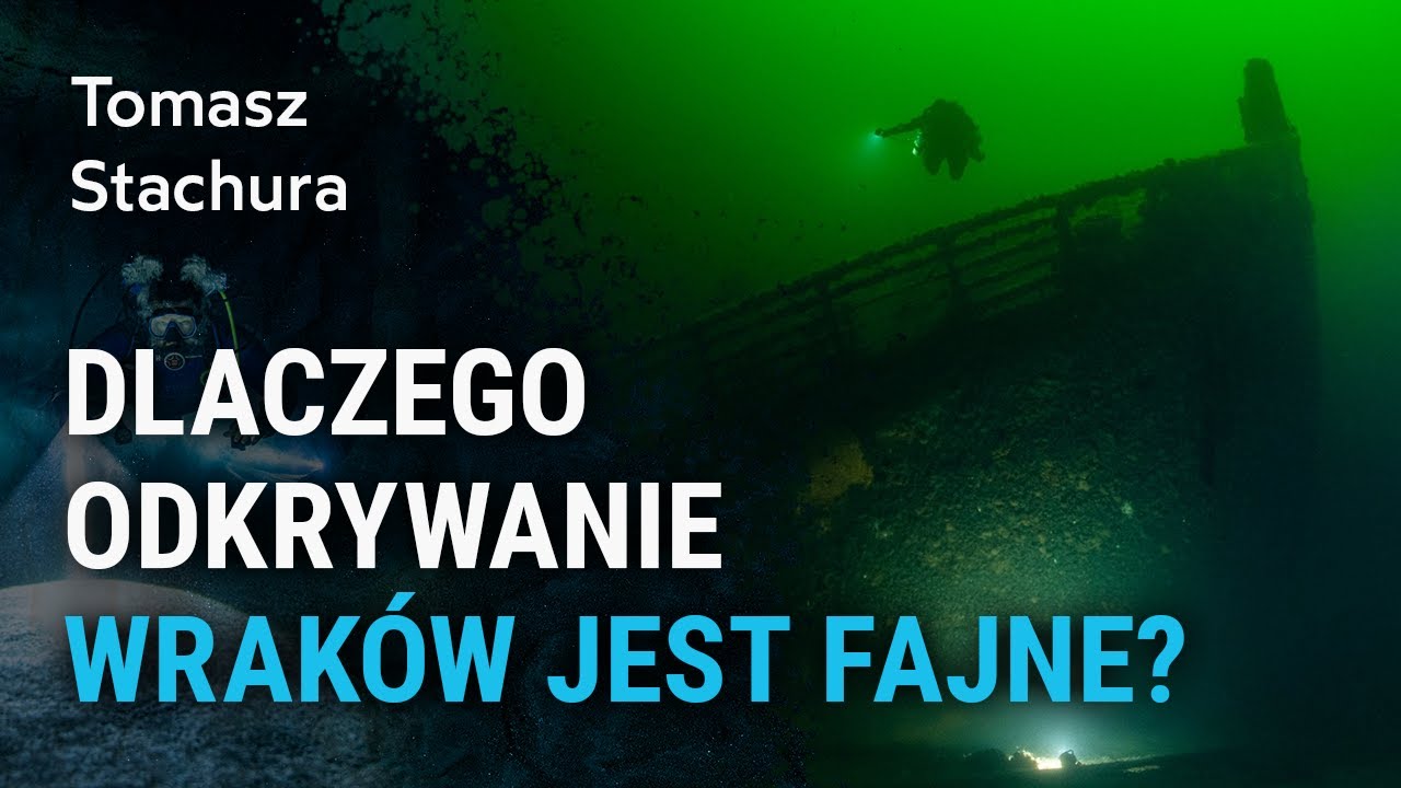Nurkowanie na wrakach Morza Bałtyckiego - Tomasz Stachura