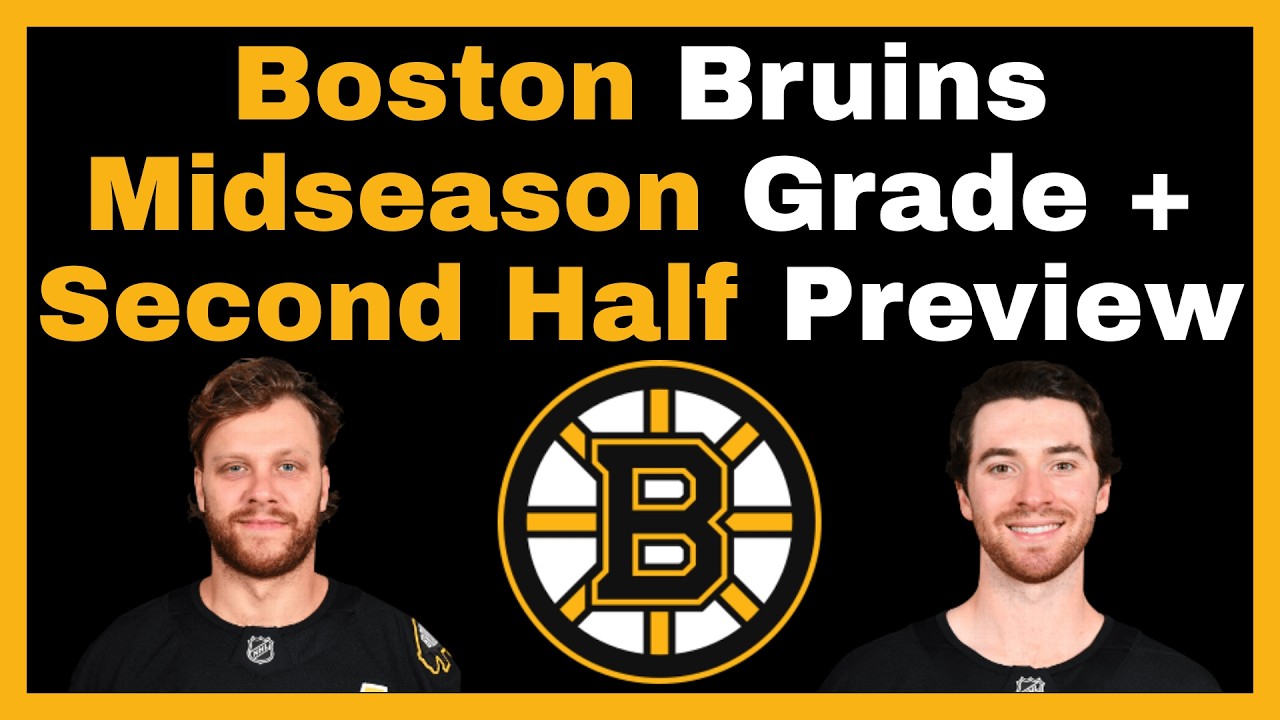 Boston Bruins Midseason Grade + Second Half Preview