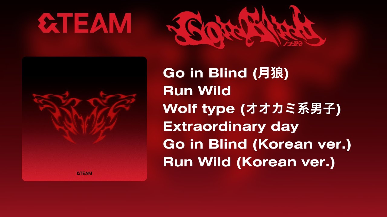 [Full Album] &TEAM - 'Go in Blind (月狼)'