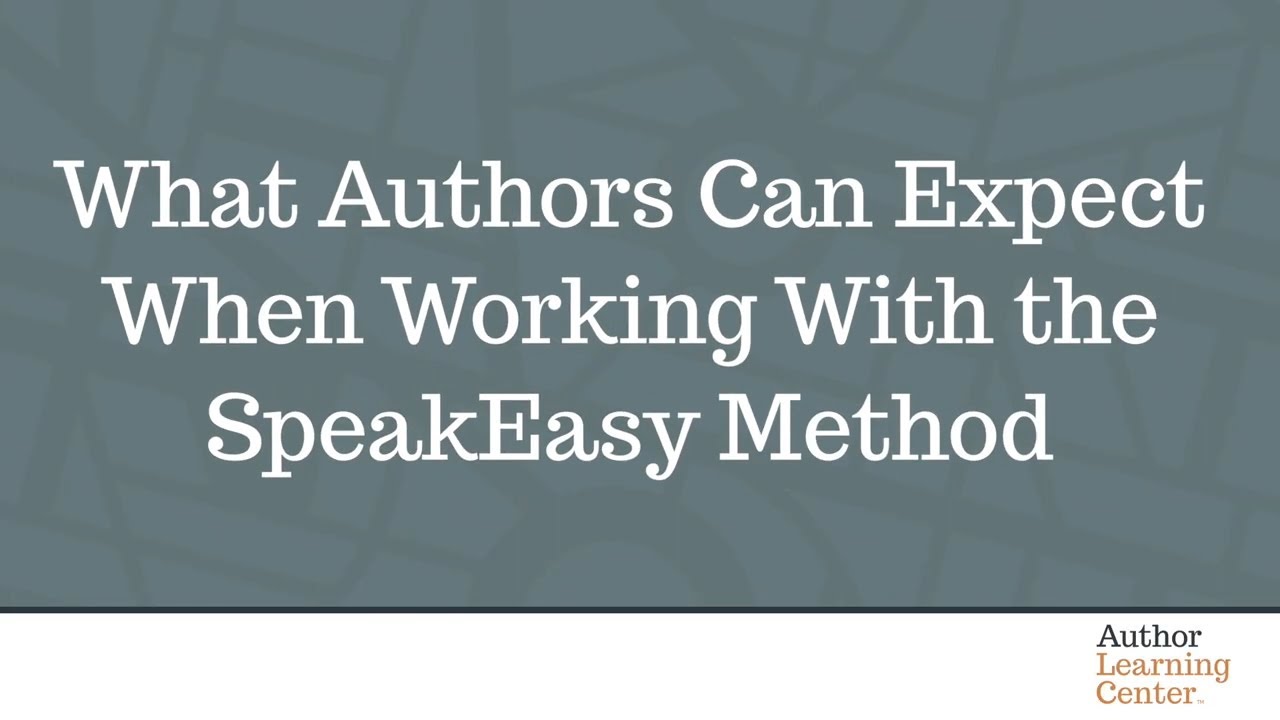 What Authors Can Expect When Working With the SpeakEasy Method