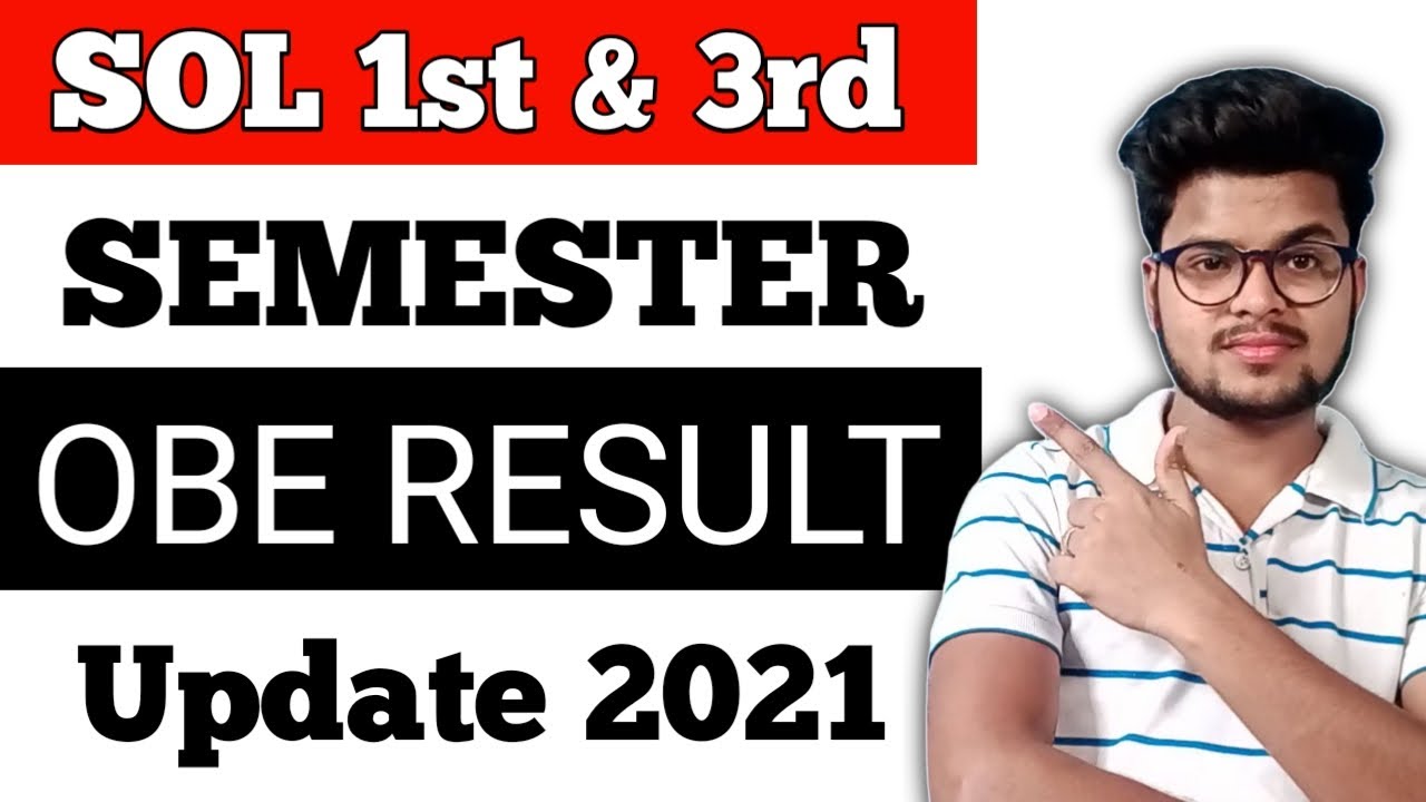 Sol 1st & 3rd Sem *RESULT UPDATE* 2021 |  DU SOL 1st & 3rd Semester Result  2021 | SOL Result Update