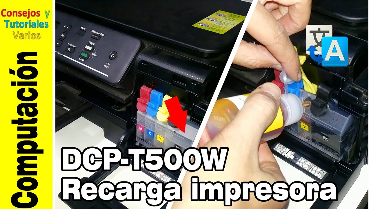 Cómo recargo mi impresora Brother DCP T500W experiencia y método personal 🖨️💡