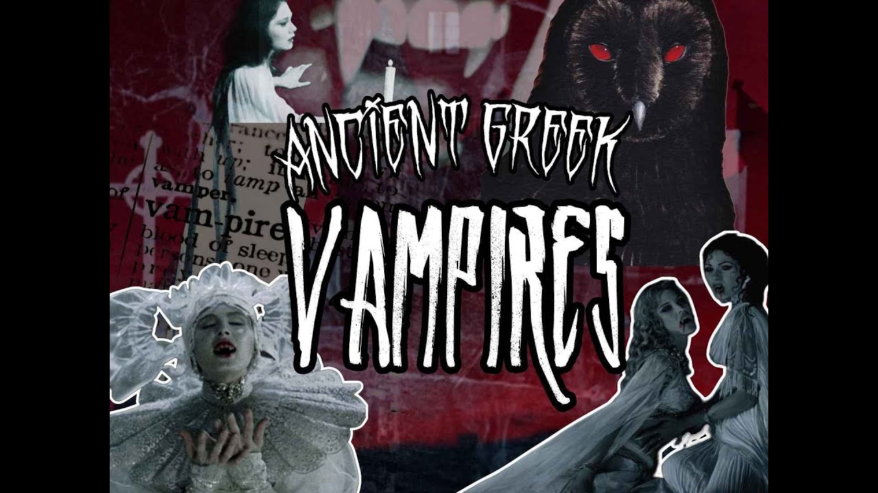 Ancient Greek Vampires: Secrets of the Undead in Greek Mythology