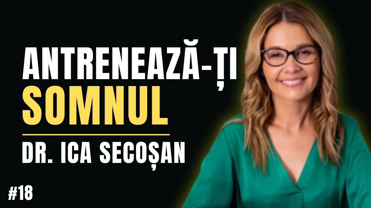 De ce nu dormim bine? | Dr. Ica Secoșan | Conversații cu Voicu Mihnea (18)