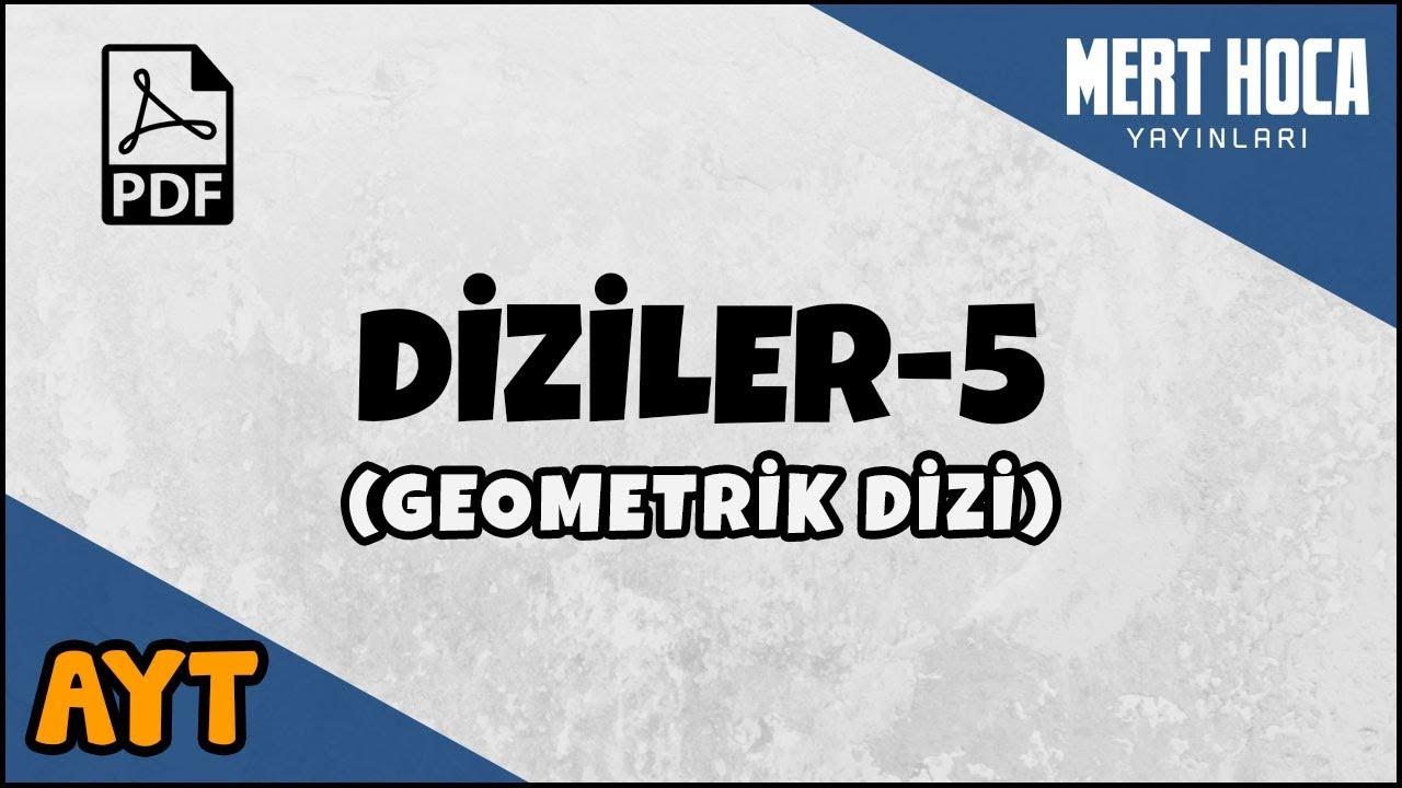 Diziler-5 (Geometrik Dizi)
