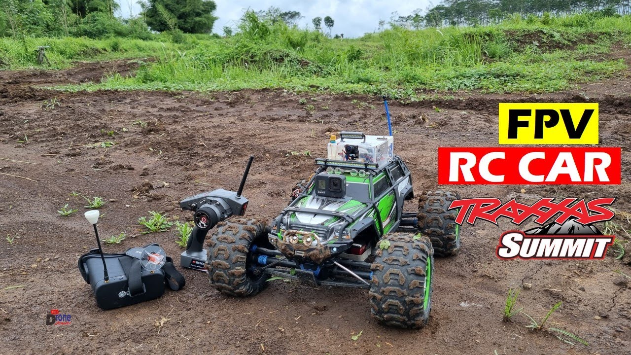 RC Car FPV - Traxxas Summit