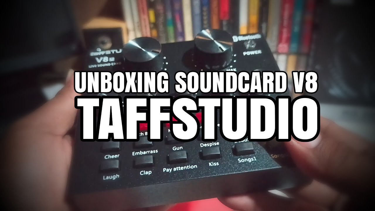 Unboxing Soundcard V8 TaffStudio