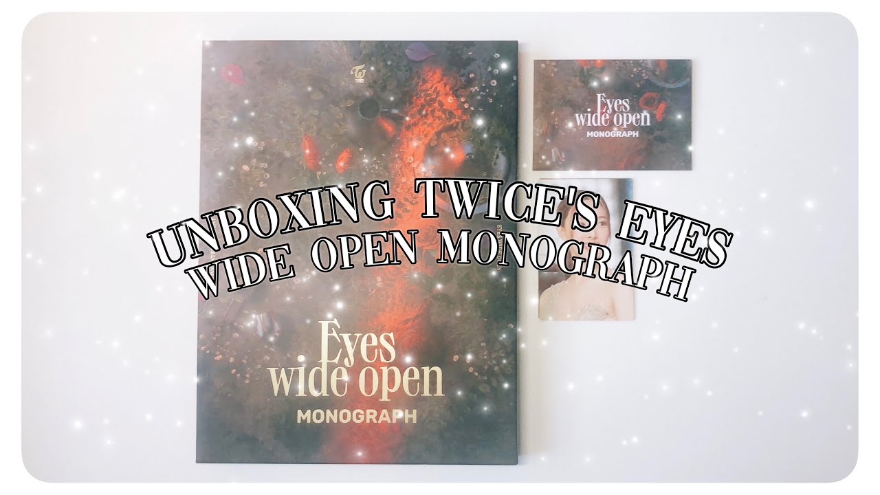 ✧ unboxing TWICE's eyes wide open monograph! ✧