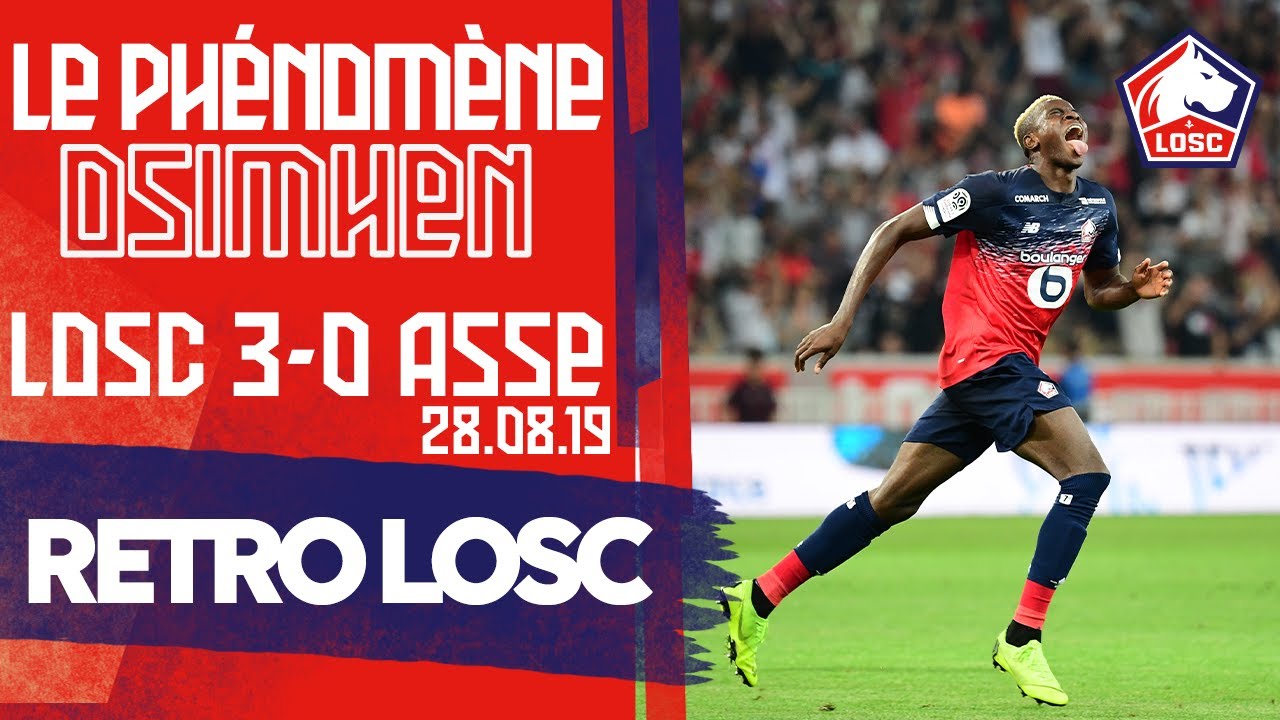 RETRO LOSC | La naissance du phénomène Osimhen ✨