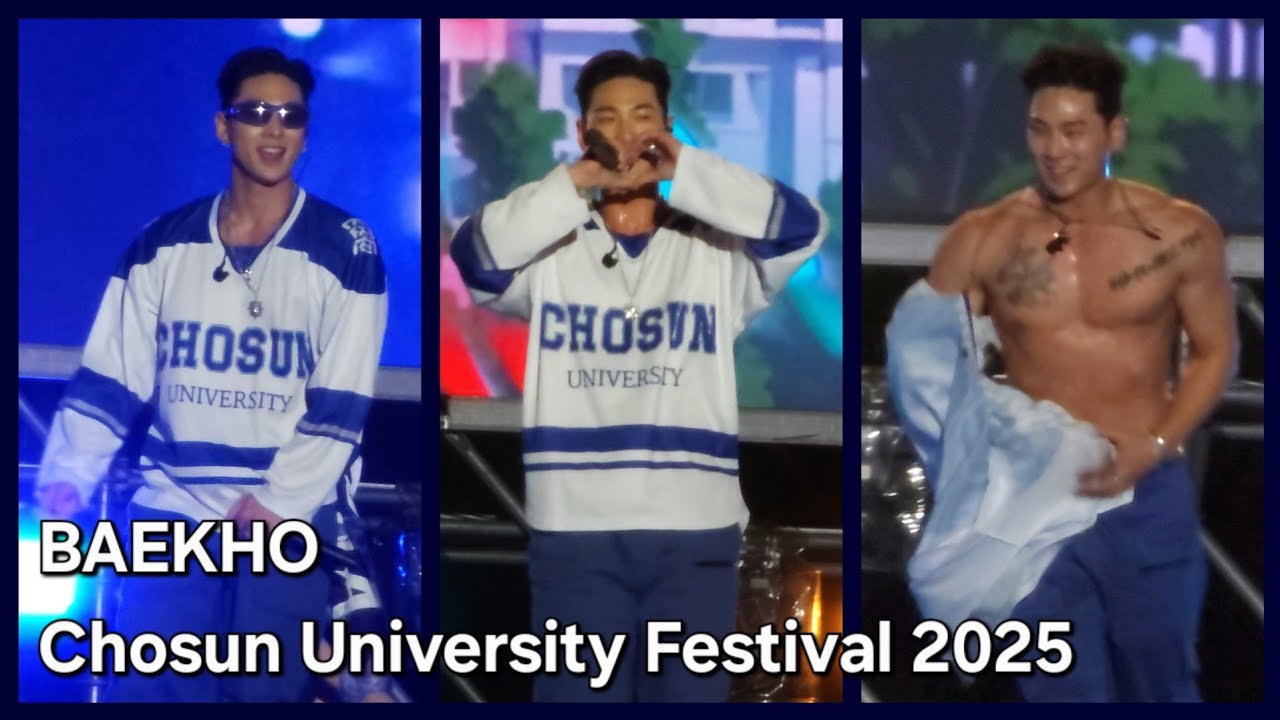 250530 백호 조선대학교 축제 | BAEKHO Chosun University Festival 2025 