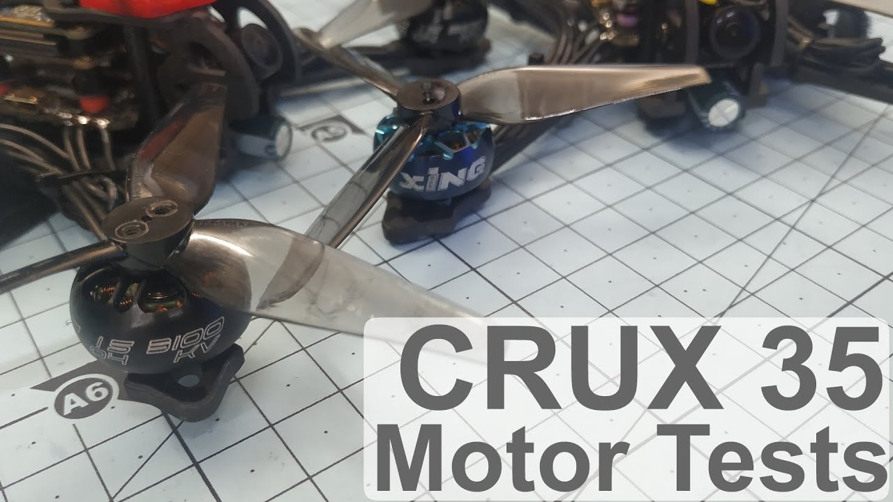 Happymodel Crux 35 FPV Frame Scratch Build Motor Tests