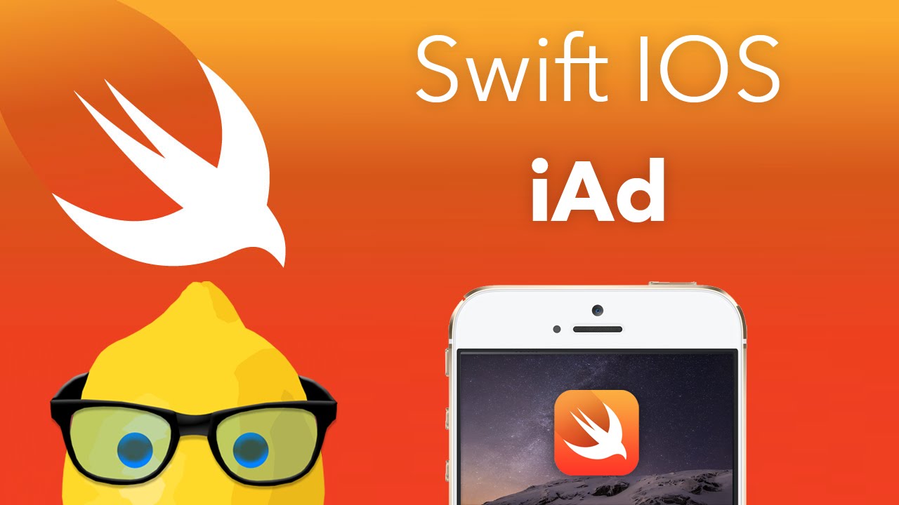 Swift IOS Tutorial iAd Advertisements - XCode 6 IOS 8 Geeky Lemon Development
