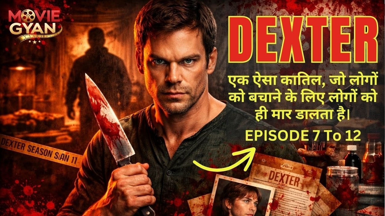 DEXTER - A Serial Killer Who Eliminates Criminals | Serial Killer Story Explained In Hindi