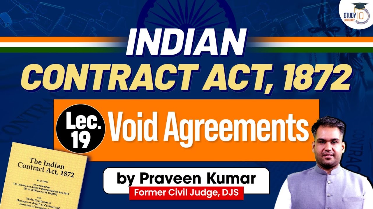 Void Agreements | Indian Contract Act, 1872 | Target judiciary