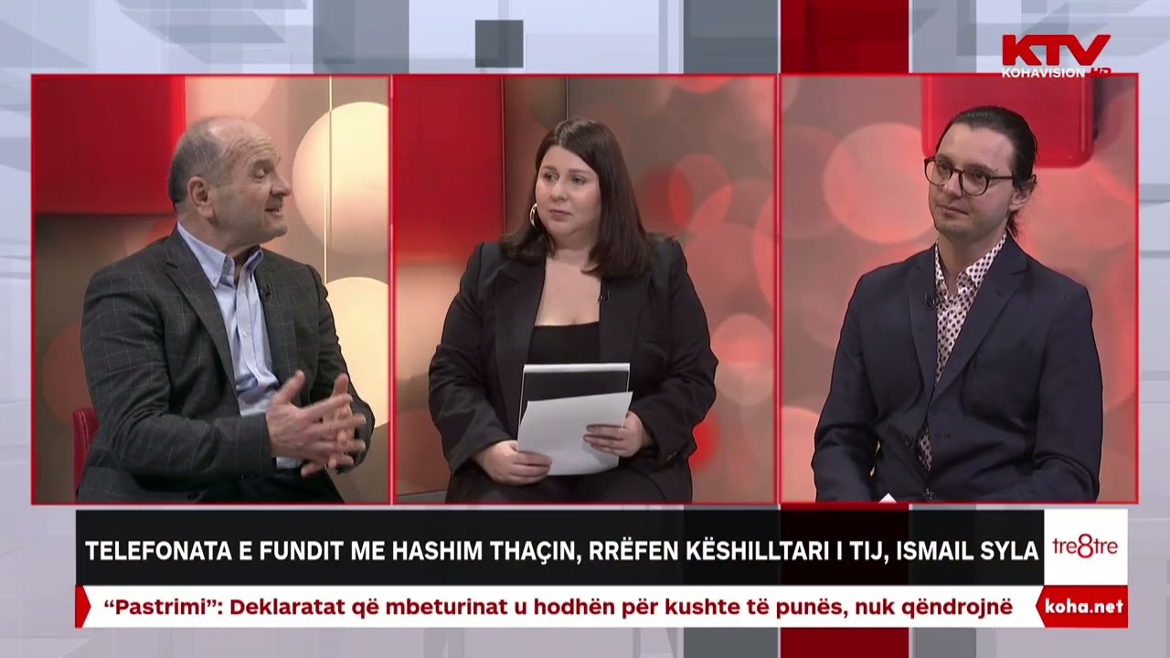 Telefonata e fundit me Thaçin. Ismail Syla dhe Ardit Kika flasin për Gjykimin në Hagë | tre8tre 