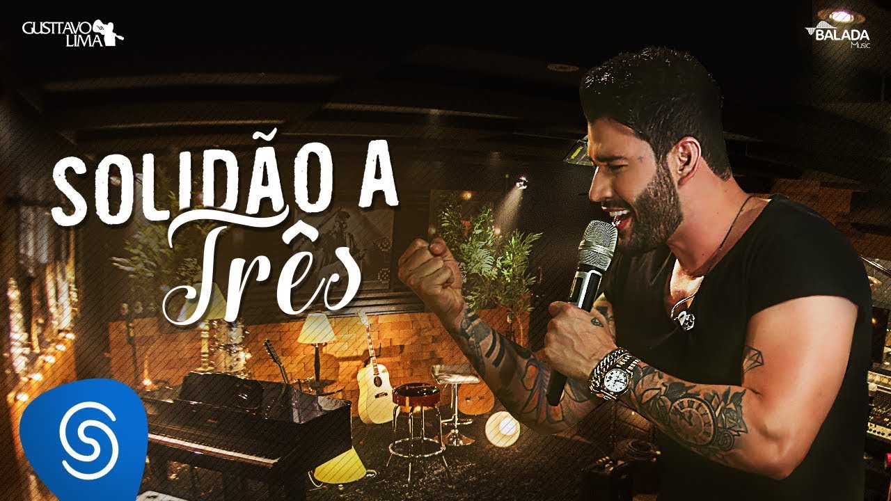 Gusttavo Lima - Solidão a Três - DVD Buteco do Gusttavo Lima 2 (Vídeo Oficial)