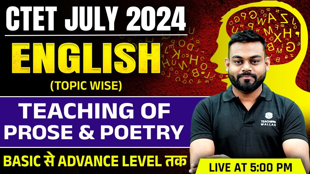 English for CTET Paper 2 and 1 | Teaching of Prose and Poetry | CTET English by Sharad Sir