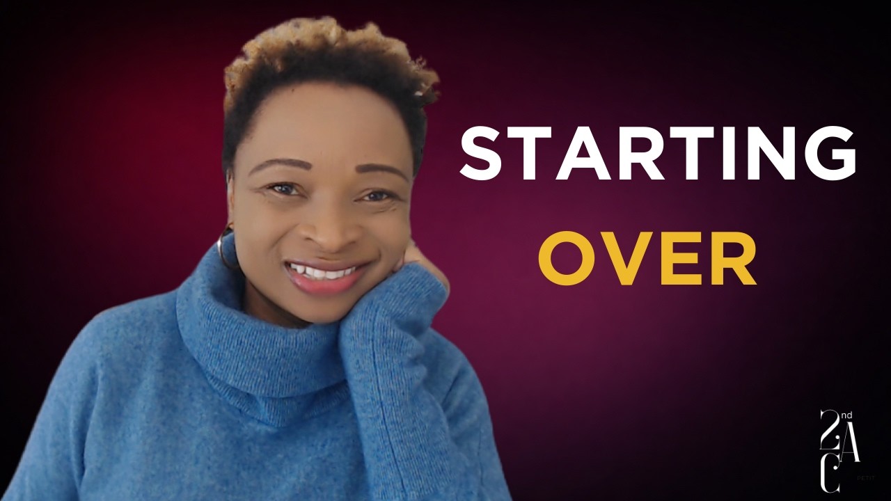 What It Means to Start Over in Your 40s and beyond I What It Takes to Rebuild