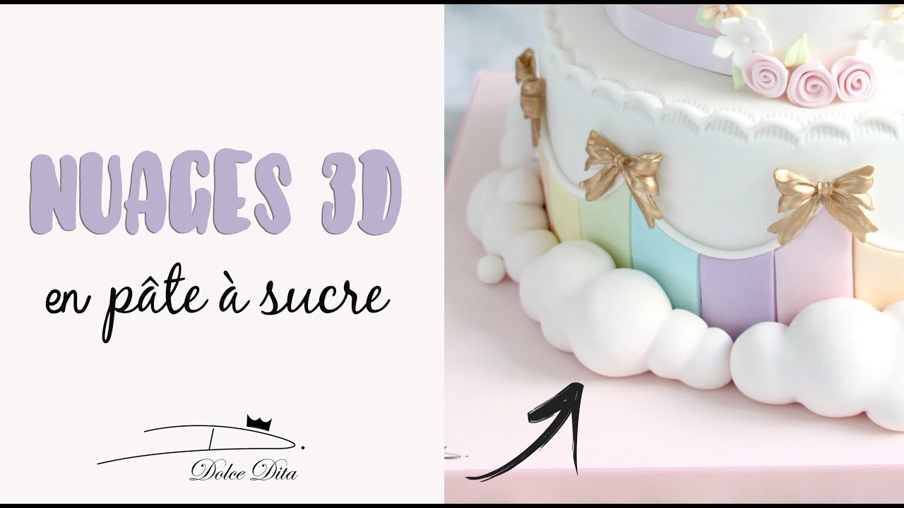☁️ NUAGES 3D EN PÂTE À SUCRE Tutoriel de Modelage FACILE pour Gâteaux CAKE DESIGN  + Astuces