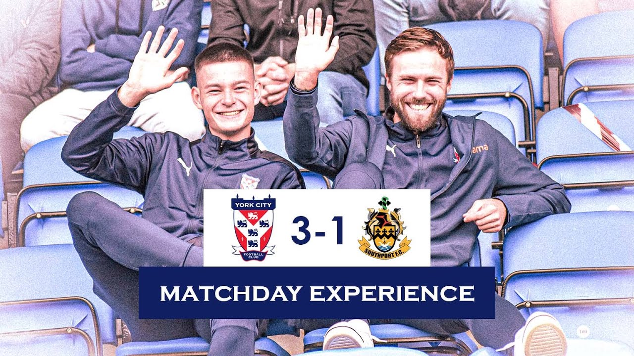 📹 Matchday Experience: York City 3-1 Southport