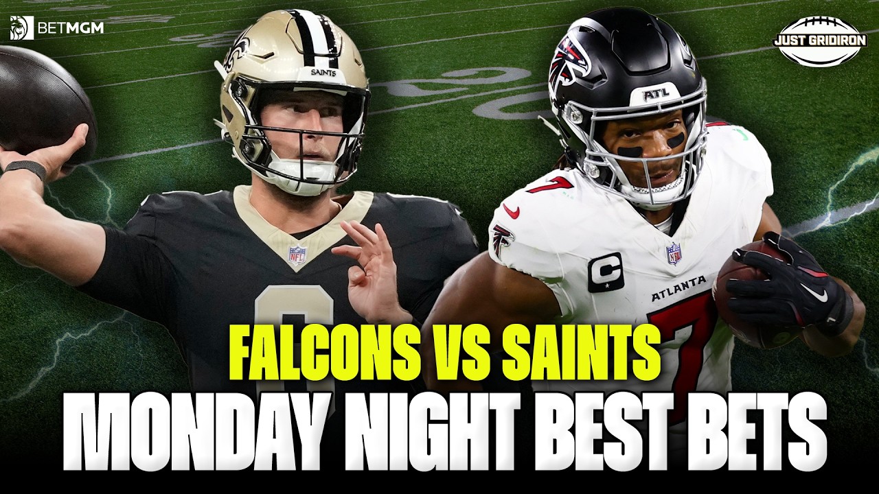 Falcons vs Saints BEST BETS | Monday Night Football Picks & Anytime Touchdowns