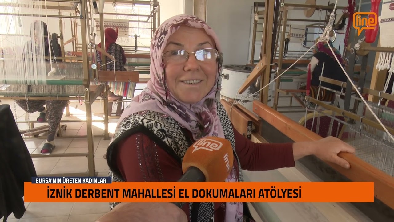 BURSA'NIN ÜRETEN KADINLARI 14 - İZNİK