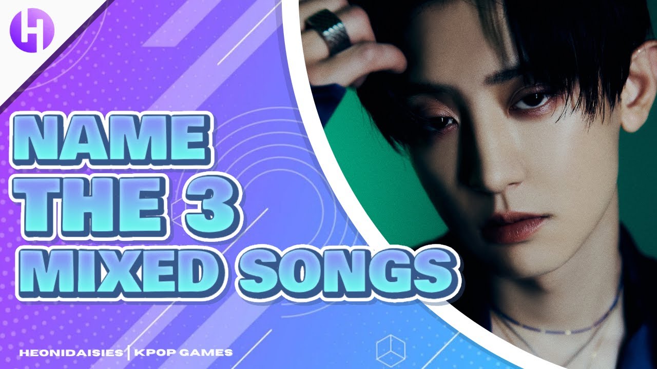 KPOP GAME | NAME THE 3 MIXED SONGS FROM THE SAME GROUP