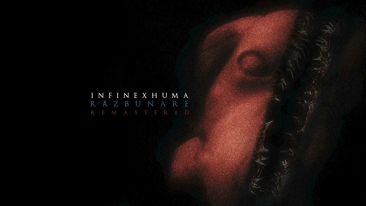 Infinexhuma - Răzbunare - Remastered [FULL ALBUM]