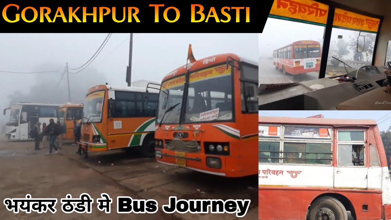 GORAKHPUR To BASTI UttarPradesh Roadways Bus Journey | Bhaynakar Thandi Me Journey