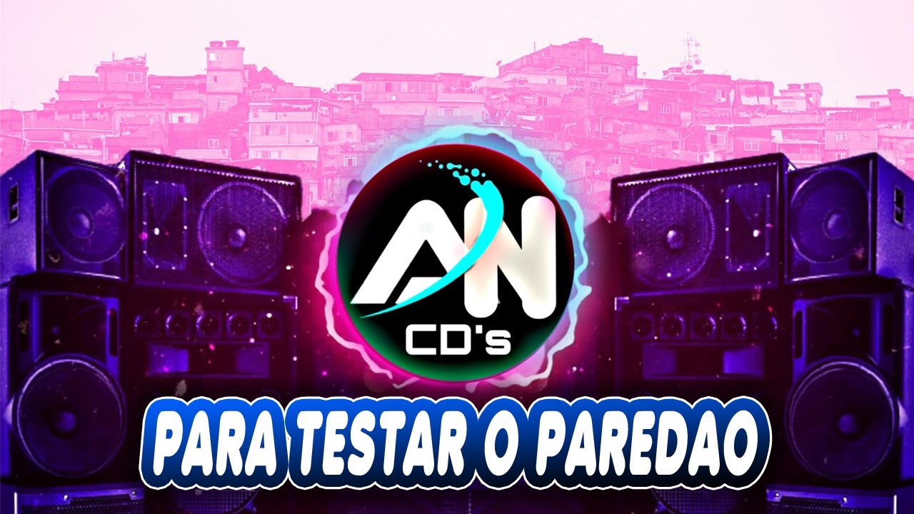 Para Testar O Pared&atilde;o (Medio E Grave) Dj Thony Pe (AN CDs)