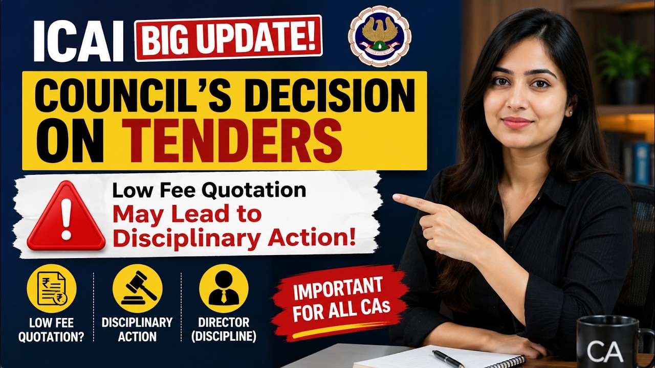 ICAI BIG UPDATE 2026 🔥 Council Takes Strict Decision on Low Fee Tenders | Important Announcement