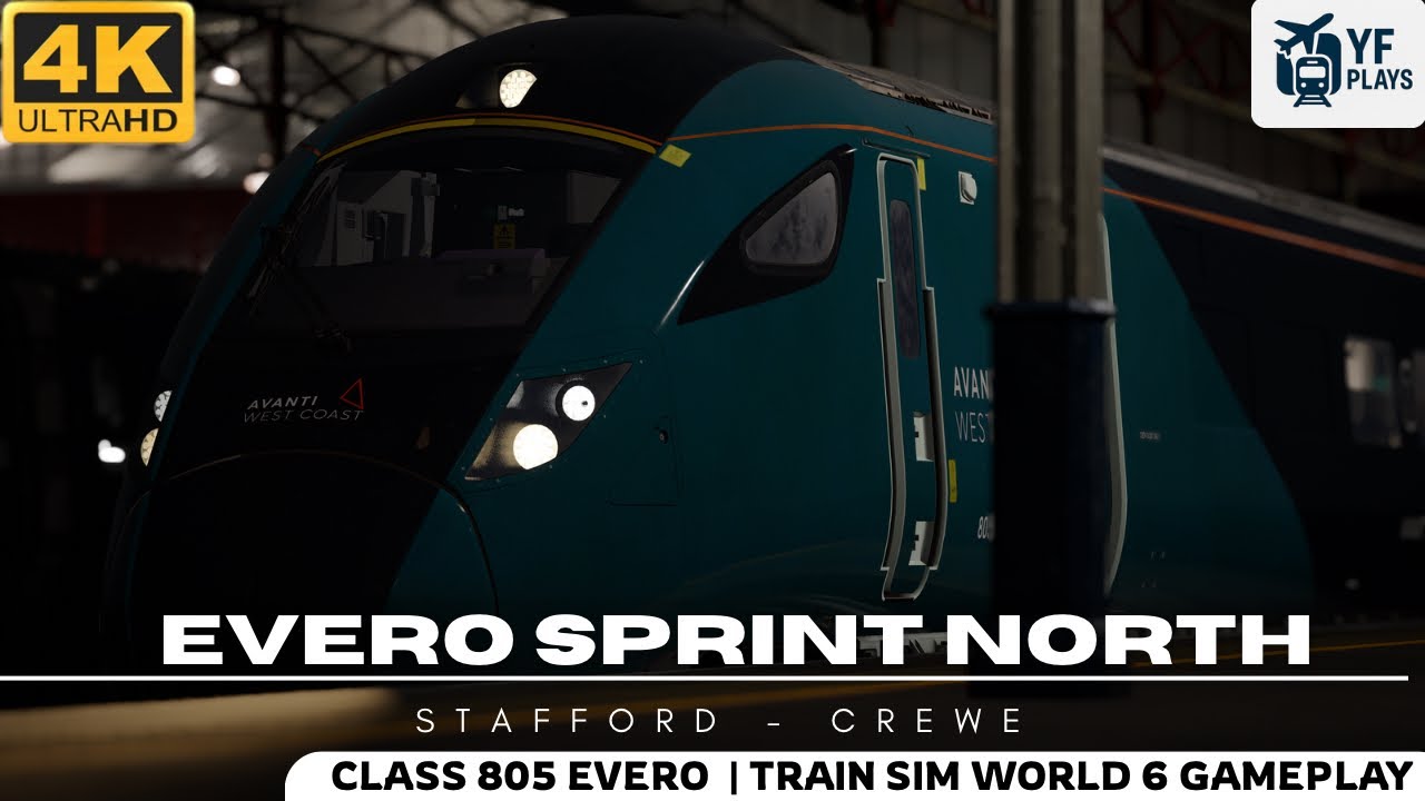 Train Sim World 6 | Evero Sprint | Class 805 | Stafford - Crewe (No Commentary)