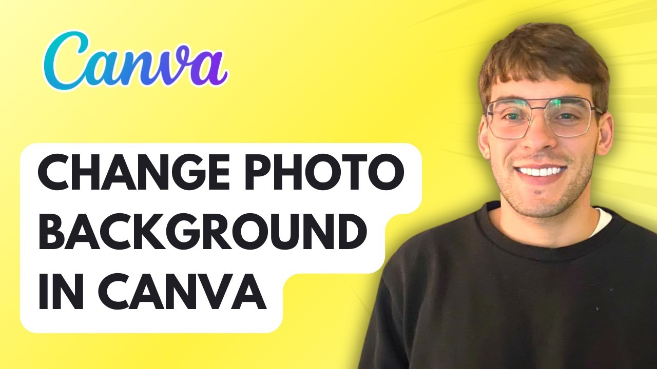 How to Change a Photo Background in Canva [2026 Full Guide]