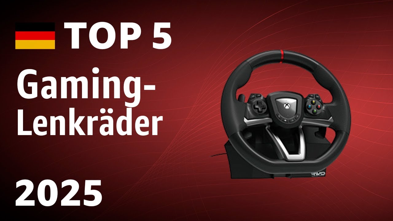 TOP&mdash;5. Beste Gaming-Lenkr&auml;der. Test & Vergleich 2025