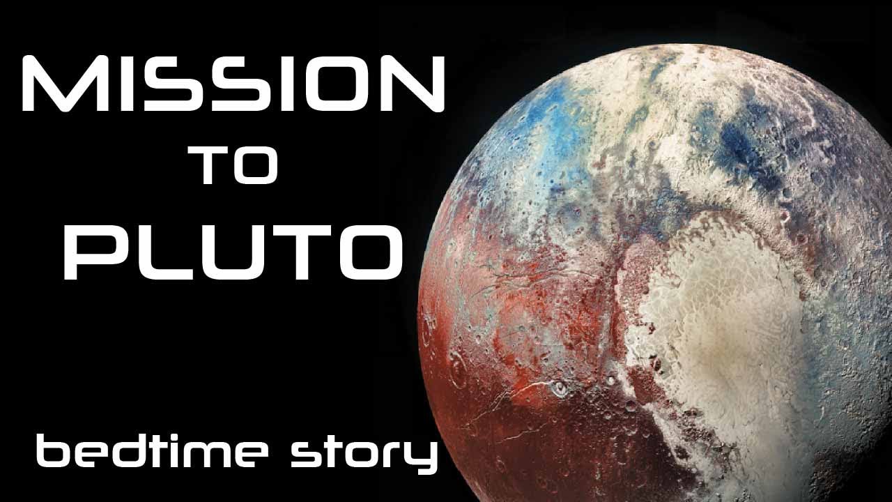 Mission to Pluto and the Kuiper Belt - Bedtime Astronomy and Space Cruise - Sleep and ASMR