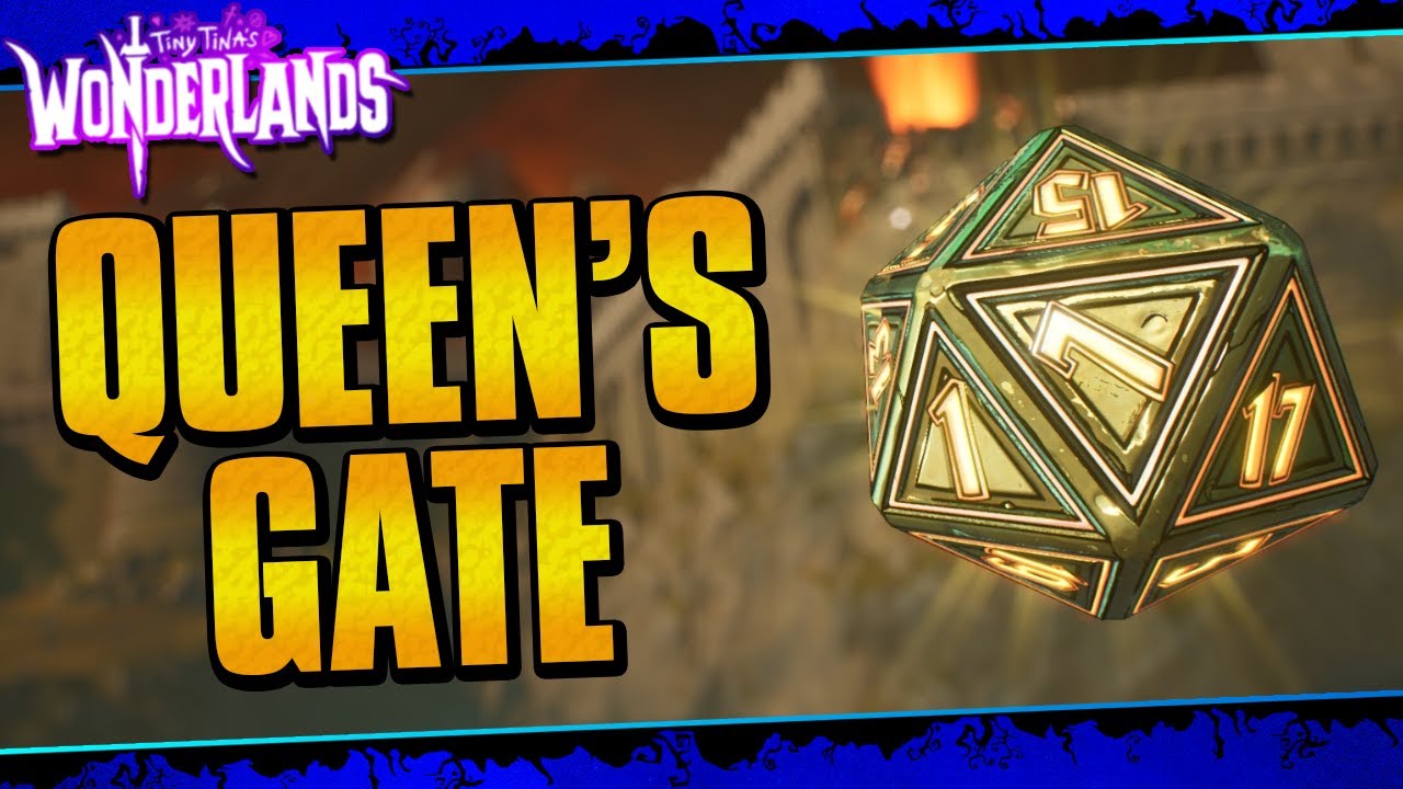 Queen's Gate All Lucky Dice Locations (Tiny Tina's Wonderlands)