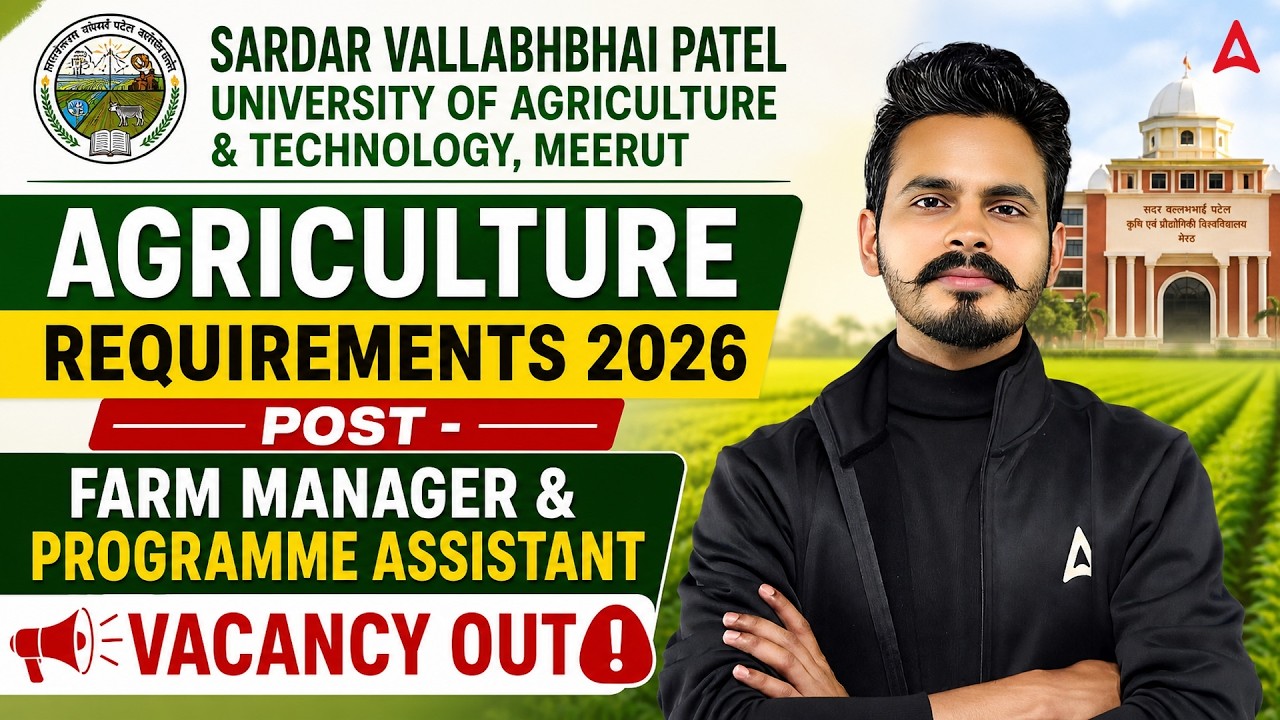 SVPUAT Recruitment 2026 | Farm Manager & Programme Assistant Vacancy 2026 | Agriculture Jobs 2026