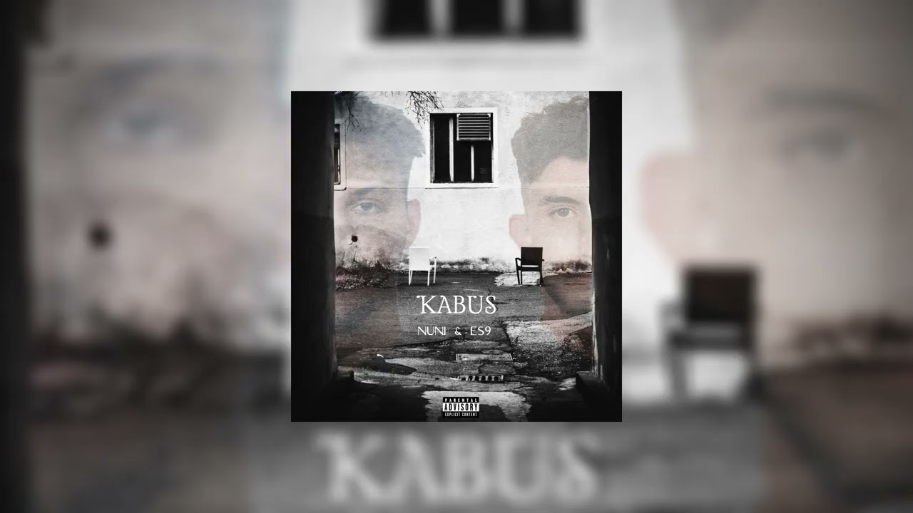 Nuni X Es9 - KABUS (Audio)