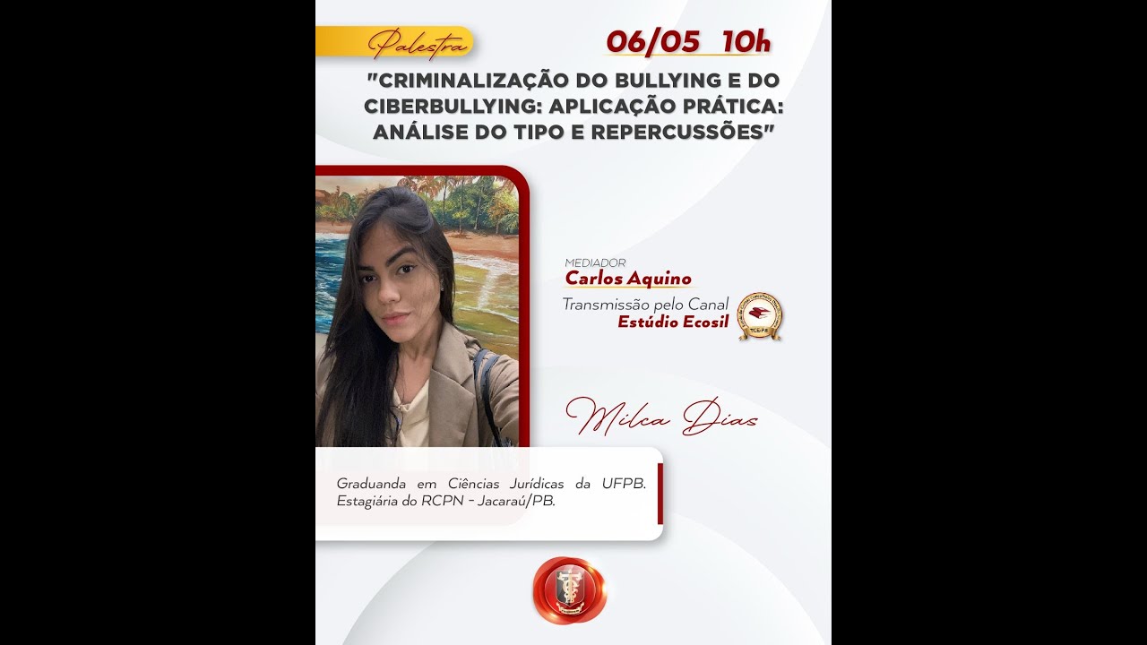 CRIMINALIZAÇÃO DO BULLYING E DO CIBERBULLYING: A APLICAÇÃO PRÁTICA: ANÁLISE DO TIPO E REPERCUSSÕES