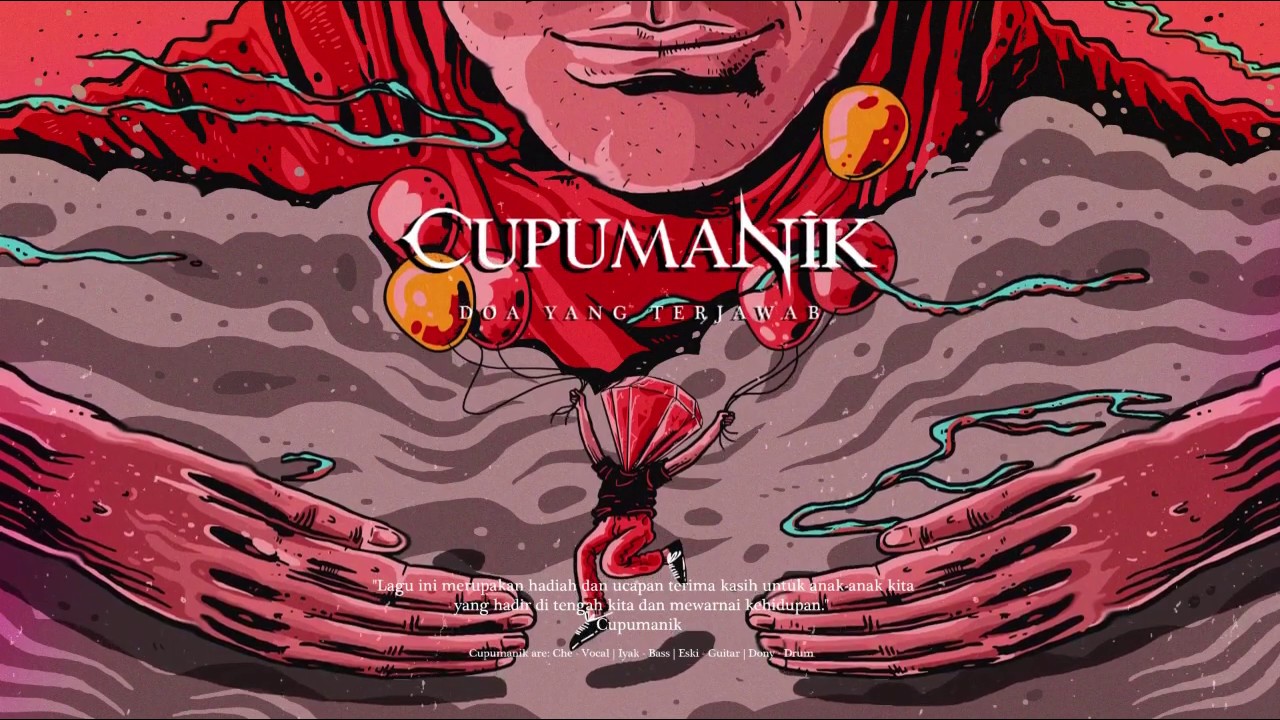 CUPUMANIK - DOA YANG TERJAWAB ( Video Lyrics )