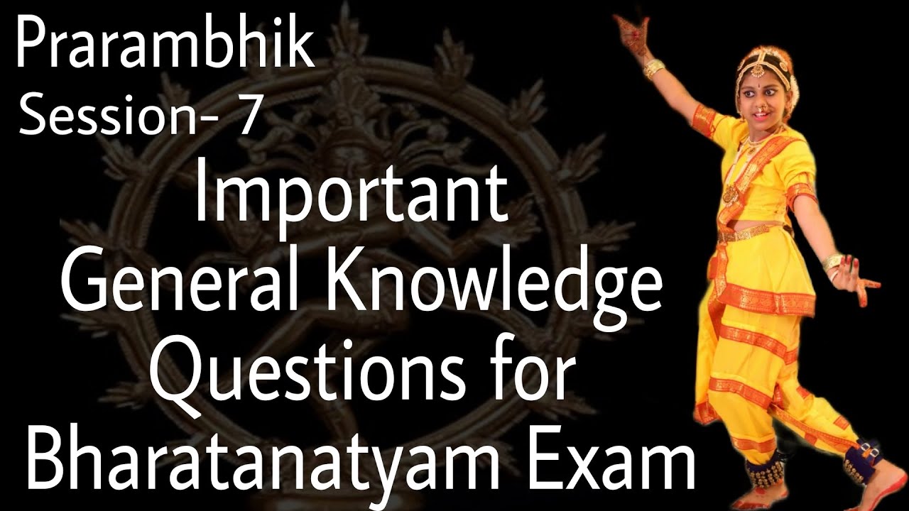 General Knowledge Questions for Bharatanatyam Exam || Prarambhik Preparation