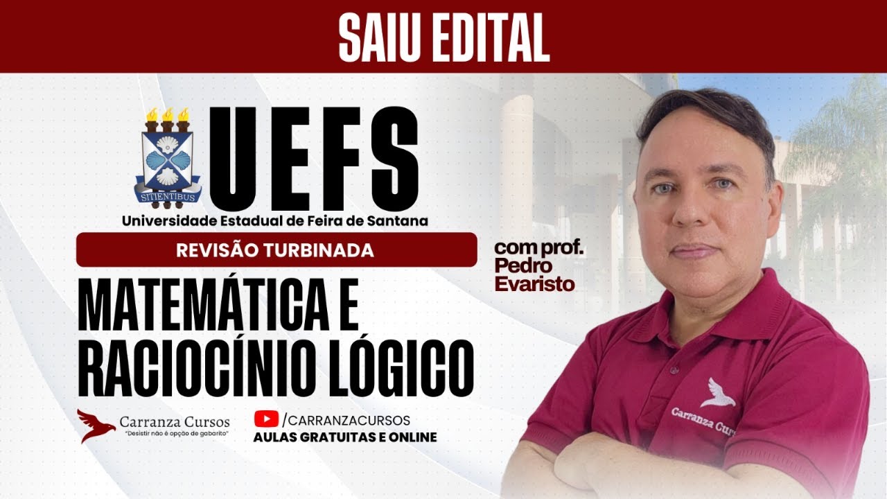 Concurso UEFS | Matemática e Raciocínio Lógico | O que mais cai