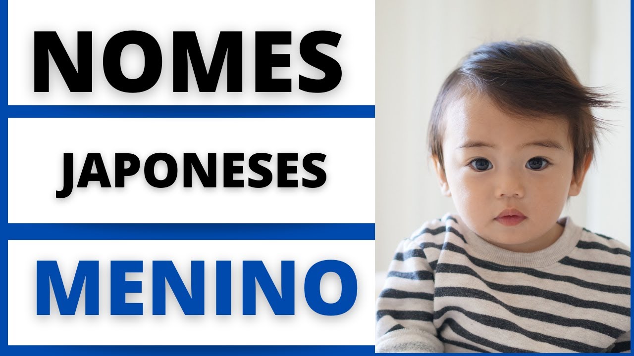 NOMES JAPONESES MASCULINOS E SEUS SIGNIFICADOS👶😍🥰
