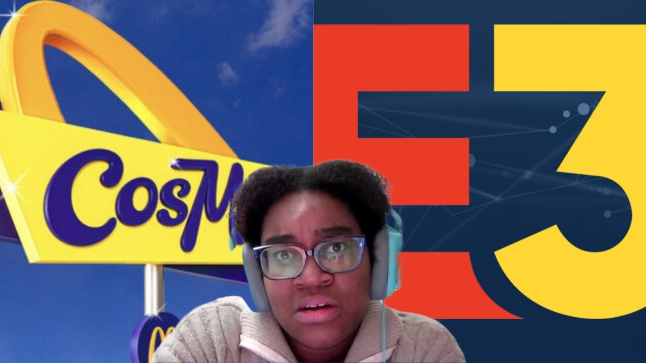 E3 is officially DEAD and CosMcs is ALIVE!