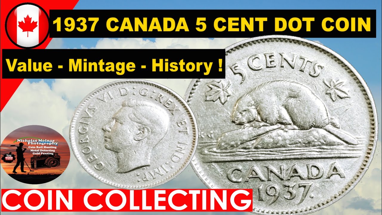 1937 Canada 5 Cents  Dot Nickel