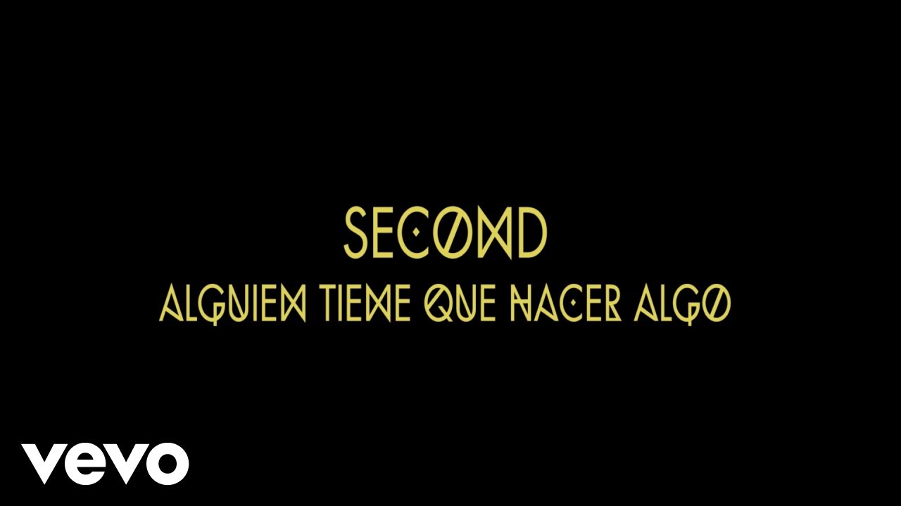 Second - Alguien Tiene Que Hacer Algo (Capitulo 8)