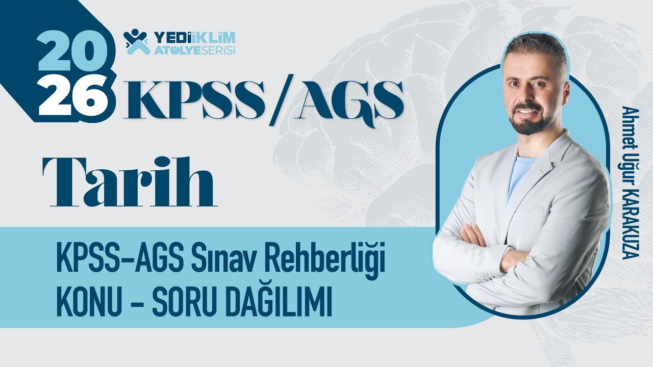 2026 KPSS - AGS Sınav Rehberliği - Konu - Soru Dağılımı - Ahmet Uğur KARAKUZA