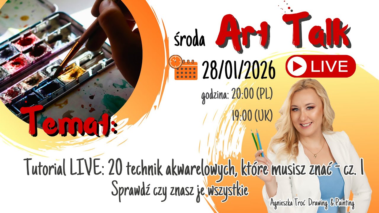 ART TALK LIVE: 20 technik akwarelowych, kt&oacute;re musisz znać &ndash; część I. Czy znasz je wszystkie?
