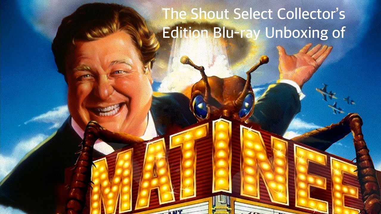 Matinee (Shout Select Collector&rsquo;s Edition) Blu-ray Unboxing [Filmed in 4K]
