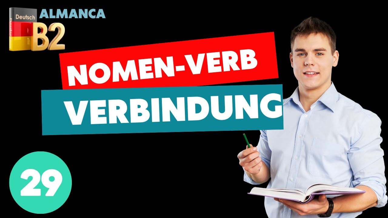 B2 ALMANCA / Nomen-Verb Verbindungen Konusunu böyle ögrenin /Deutsch lernen